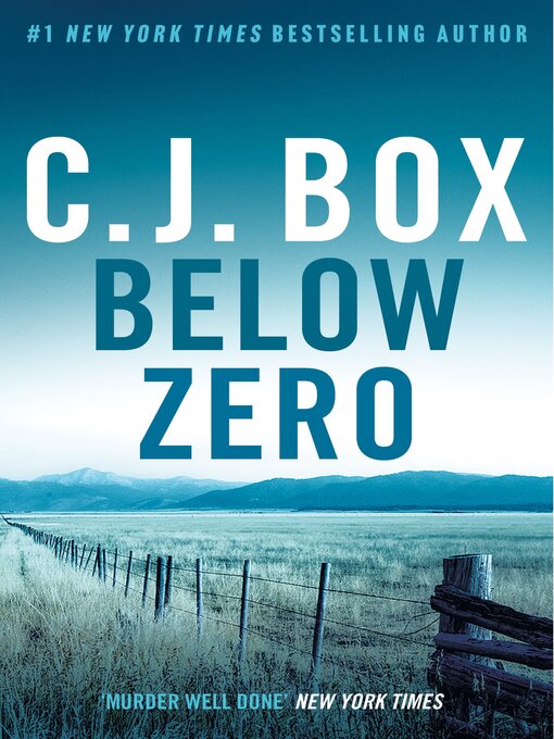 Title details for Below Zero by C.J. Box - Available